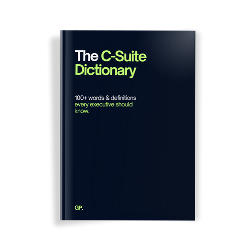 The C-Suite Dictionary.